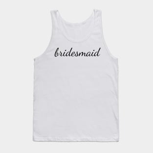 Bridesmaid Black Cursive Tank Top